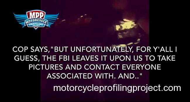  Video Proves FBI Uses Local Cops To Profile Bikers