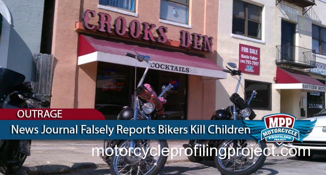  Daytona Beach News Journal Falsely Reports Bikers Kill Children