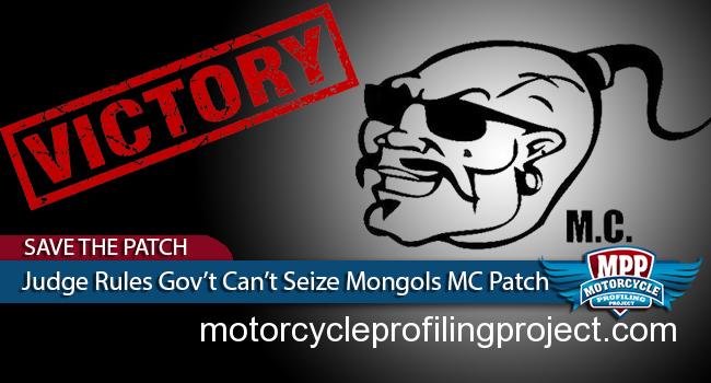  Judge Carter Says Government Can’t Seize Mongols MC Patch