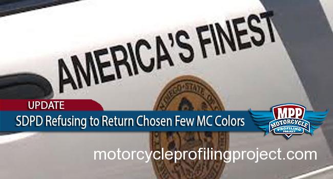 UPDATE: SDPD Won’t Return Chosen Few MC Colors After Profiling Stop